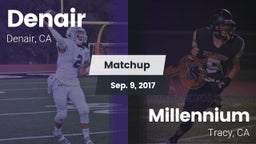 Matchup: Denair vs. Millennium  2017