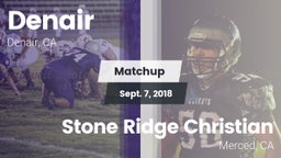 Matchup: Denair vs. Stone Ridge Christian  2018