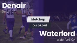 Matchup: Denair vs. Waterford  2018