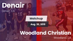 Matchup: Denair vs. Woodland Christian  2019