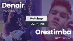 Matchup: Denair vs. Orestimba  2019