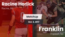 Matchup: Racine Horlick vs. Franklin  2017