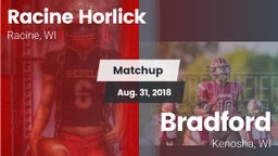 Matchup: Racine Horlick vs. Bradford  2018