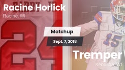 Matchup: Racine Horlick vs. Tremper 2018
