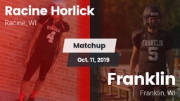 Matchup: Racine Horlick vs. Franklin  2019