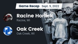 Recap: Racine Horlick vs. Oak Creek  2022