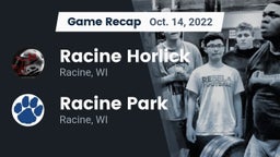 Recap: Racine Horlick vs. Racine Park  2022