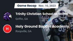 Recap: Trinity Christian School at Griffin vs. Holy Ground Baptist Academy  2023