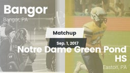 Matchup: Bangor vs. Notre Dame Green Pond HS 2017