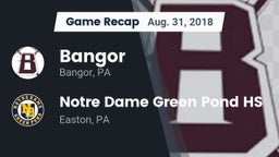 Recap: Bangor  vs. Notre Dame Green Pond HS 2018