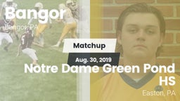 Matchup: Bangor vs. Notre Dame Green Pond HS 2019