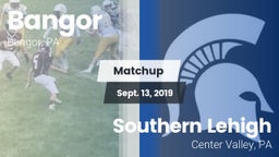 Matchup: Bangor vs. Southern Lehigh  2019