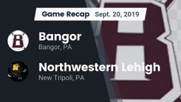 Recap: Bangor  vs. Northwestern Lehigh  2019