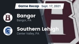 Recap: Bangor  vs. Southern Lehigh  2021
