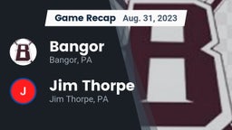 Recap: Bangor  vs. Jim Thorpe  2023