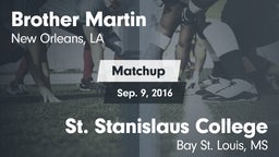 Matchup: Brother Martin vs. St. Stanislaus College 2016