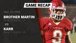 Recap: Brother Martin  vs. Karr  2016