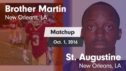 Matchup: Brother Martin vs. St. Augustine  2016