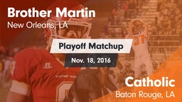 Matchup: Brother Martin vs. Catholic  2016