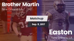 Matchup: Brother Martin vs. Easton  2017