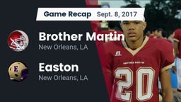 Recap: Brother Martin  vs. Easton  2017