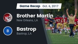 Recap: Brother Martin  vs. Bastrop  2017