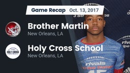 Recap: Brother Martin  vs. Holy Cross School 2017