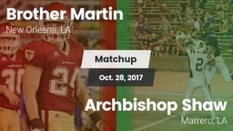 Matchup: Brother Martin vs. Archbishop Shaw  2017
