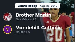 Recap: Brother Martin  vs. Vandebilt Catholic  2017