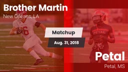 Matchup: Brother Martin vs. Petal  2018