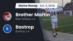 Recap: Brother Martin  vs. Bastrop  2018