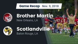 Recap: Brother Martin  vs. Scotlandville  2018