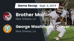 Recap: Brother Martin  vs. George Washington Carver  2019