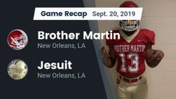 Recap: Brother Martin  vs. Jesuit  2019