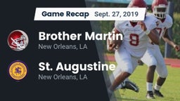 Recap: Brother Martin  vs. St. Augustine  2019