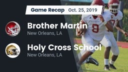 Recap: Brother Martin  vs. Holy Cross School 2019