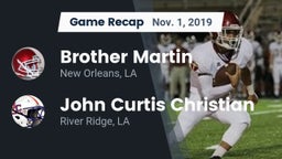 Recap: Brother Martin  vs. John Curtis Christian  2019
