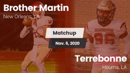 Matchup: Brother Martin vs. Terrebonne  2020