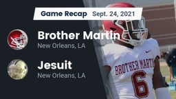 Recap: Brother Martin  vs. Jesuit  2021