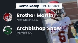 Recap: Brother Martin  vs. Archbishop Shaw  2021