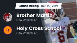 Recap: Brother Martin  vs. Holy Cross School 2021