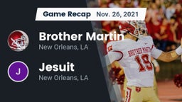 Recap: Brother Martin  vs. Jesuit  2021