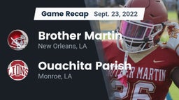 Recap: Brother Martin  vs. Ouachita Parish  2022