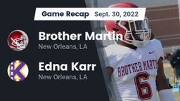 Recap: Brother Martin  vs. Edna Karr  2022