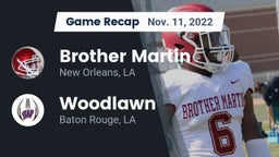 Recap: Brother Martin  vs. Woodlawn  2022