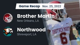 Recap: Brother Martin  vs. Northwood  2022
