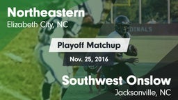Matchup: Northeastern vs. Southwest Onslow  2016