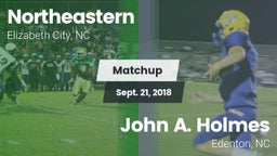 Matchup: Northeastern vs. John A. Holmes  2018