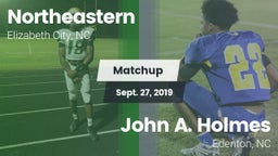 Matchup: Northeastern vs. John A. Holmes  2019