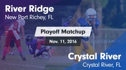 Matchup: River Ridge vs. Crystal River  2016